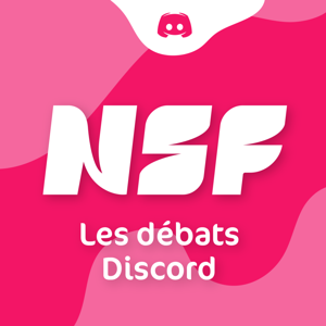 Les Débats Discord by NSF