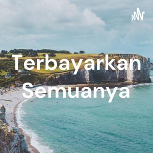 Terbayarkan Semuanya