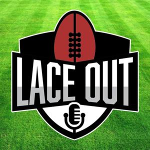 Lace Out AFL Podcast