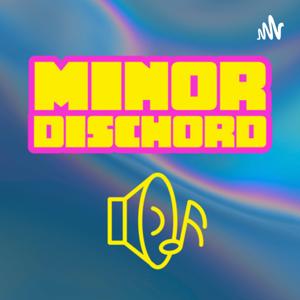 Minor Dischord