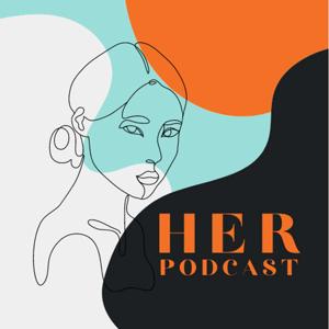 HER Podcast