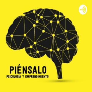 Piensalo: Psicología Y Emprendimiento