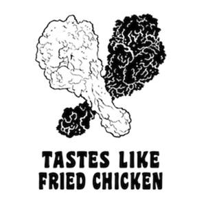 Tastes Like Fried Chicken
