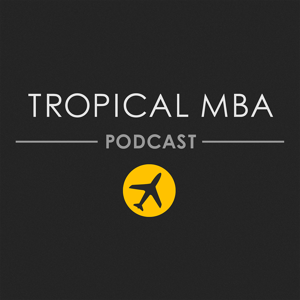 Tropical MBA – Location Independent Entrepreneurship