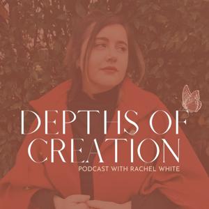 Depths of Creation