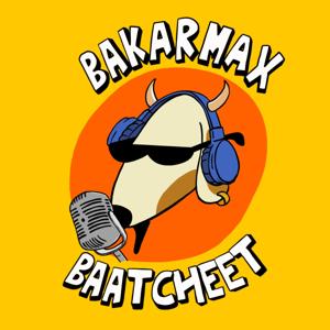 Bakarmax Baatcheet