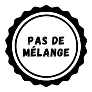 Pas de mélange