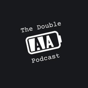 The Double AA Podcast