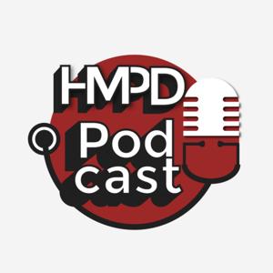 HMPD PODCAST