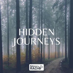 Hidden Journeys by CatholicSG Radio