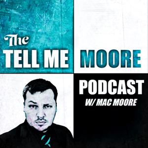 Tell Me Moore podcast