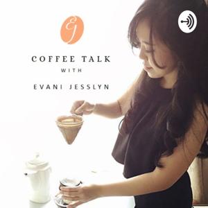 Coffee Talk with EJ