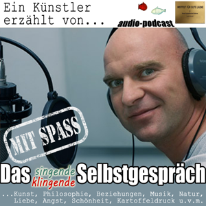 Das Singende Klingende Selbstgespräch (mp3-Audio)