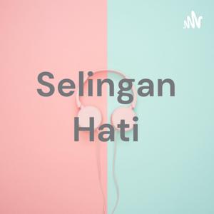 Selingan Hati