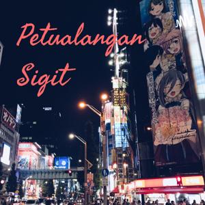 Petualangan Sigit