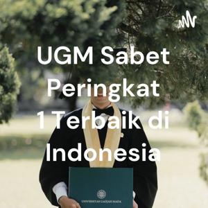 UGM Sabet Peringkat 1 Terbaik di Indonesia