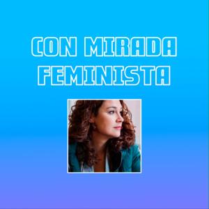 Con mirada feminista