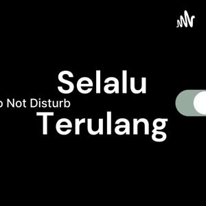 Selalu Terulang