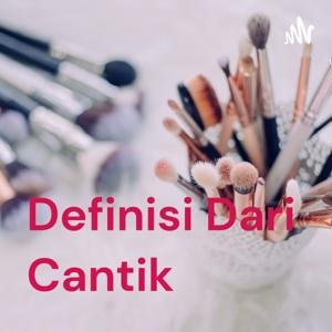 Definisi Dari Cantik