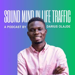 Sound Mind In Life Traffic