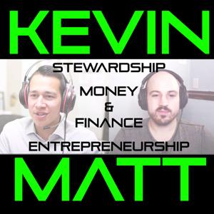 Kevin & Matt Podcast