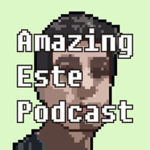 Amazing Este Podcast