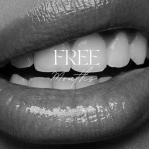 Free Mouths