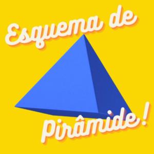 Esquema de Pirâmide