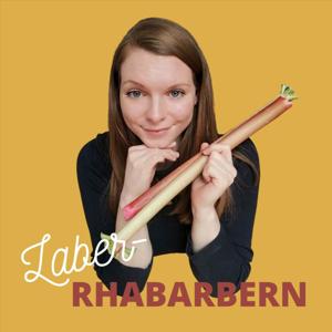 Laber-Rhabarbern