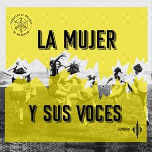 La mujer y sus voces