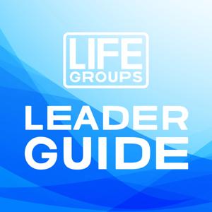 North Coast Church Life Groups Leader Guide