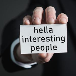 Hella Interesting People
