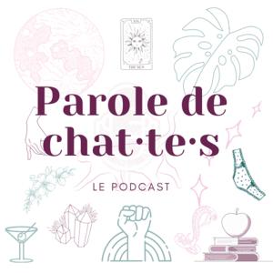 Parole de chat•te•s