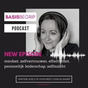 BasisBegrip Podcast
'Versterk Jezelf in probleemaanpak, zelfontwikkeling en zelfcoaching'