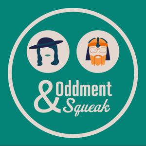 Oddment & Squeak