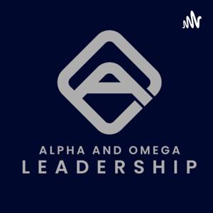 Alpha and Omega Leadership