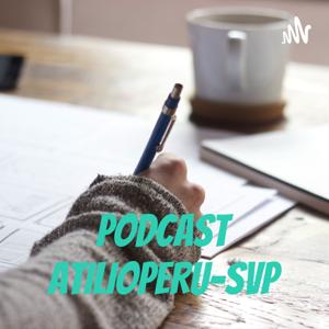 PODCAST ATILIOPERU-SVP