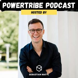 PowerTribe Podcast hosted by Sebastian Mattl