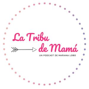 La Tribu de Mamá