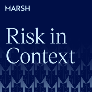 Risk in Context Podcast