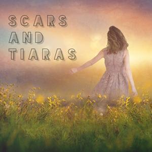 Scars and Tiaras