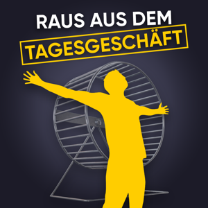 Raus aus dem Tagesgeschäft