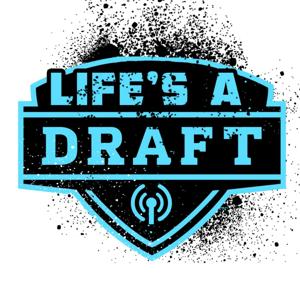 Life's a Draft