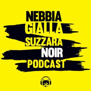 NebbiaGialla Suzzara Noir Podcast
