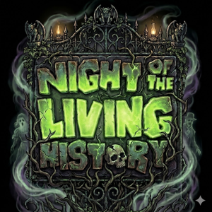 Night of the Living History