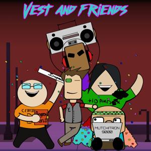 Vest and Friends