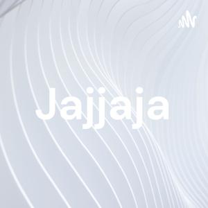 Jajjaja