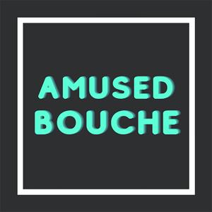 Amused Bouche by Queen City Podcast Network