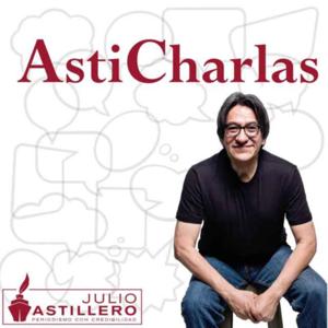 Asticharlas con Julio Astillero by Julio Astillero