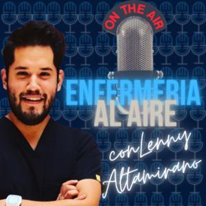 Enfermería al Aire con Lenny Altamirano